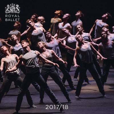 The Royal Ballet Yearbook 2017/18 - Ballet, The Royal