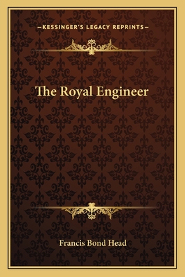 The Royal Engineer - Head, Francis Bond, Sir