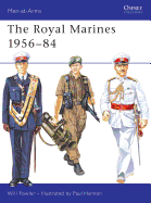 The Royal Marines 1956-84