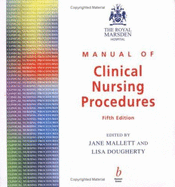 The Royal Marsden Hospital Manual of Clinical Nursing Procedures Fifth Edition