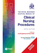 The Royal Marsden Hospital Manual of Clinical Nursing Procedures