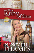 The Ruby of Siam: A Jillian Bradley Mystery