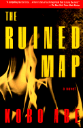 The Ruined Map - Abe, Kobo, and Saunders, E Dale (Translated by)