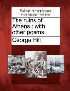 The Ruins of Athens: With Other Poems