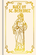 The Rule of St. Benedict: Gilded Pocket Edition