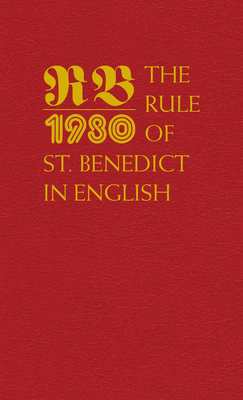 The Rule of St. Benedict in English - Fry, Timothy (Translated by)