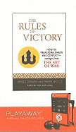 The Rules of Victory: How to Transform Chaos and Conflict--Strategies from the Art of War