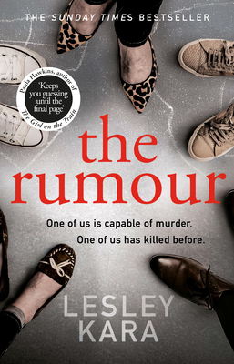 The Rumour - Kara, Lesley