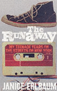 The Runaway: Homeless and Alone on the Streets of New York