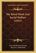 The Rural Mind and Social Welfare (1922)