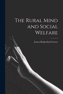 The Rural Mind and Social Welfare