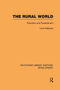 The Rural World: Education and Development