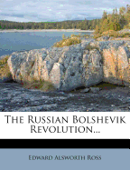 The Russian Bolshevik Revolution