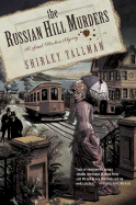 The Russian Hill Murders: A Sarah Woolson Mystery - Tallman, Shirley