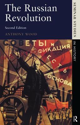The Russian Revolution - Wood, Anthony
