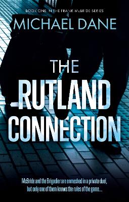 The Rutland Connection - Dane, Michael