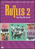 The Rutles 2: Can't Buy Me Lunch - Eric Idle