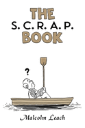 The S. C. R. A. P. Book
