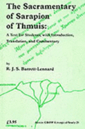 The Sacramentary of Sarapion of Thmuis: A Text for Students