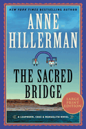 The Sacred Bridge: A Mystery Novel