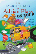 The Sacred Diary of Adrian Plass, on Tour: Aged Far Too Much to Be Put on the Front Cover of a Book