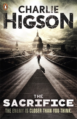 The Sacrifice (The Enemy Book 4) - Higson, Charlie