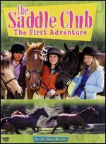 The Saddle Club: First Adventure