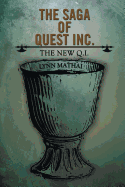 The Saga of Quest Inc.: The New Q.I.