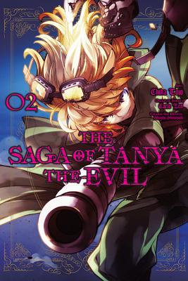 The Saga of Tanya the Evil, Vol. 2 (Manga) - Zen, Carlo, and Tojo, Chika, and Shinotsuki, Shinobu