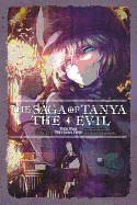 The Saga of Tanya the Evil, Vol. 4 (Light Novel): Dabit Deus His Quoque Finem Volume 4