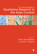 The SAGE Handbook of Qualitative Research in the Asian Context