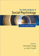 The Sage Handbook of Social Psychology: Concise Student Edition