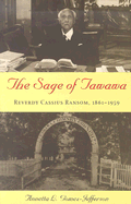 The Sage of Tawawa: Reverdy Cassius Ransom, 1861-1959