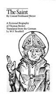 The Saint: Fictional Biography of Thomas Becket