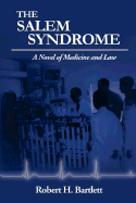 The Salem Syndrome