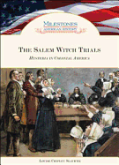 The Salem Witch Trials: Hysteria in Colonial America - Slavicek, Louise Chipley