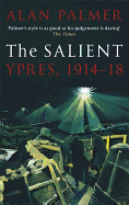 The Salient: Ypres, 1914-18