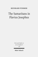 The Samaritans in Flavius Josephus - Pummer, Reinhard