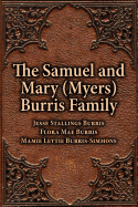 The Samuel & Mary (Myers) Burris Family