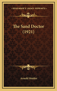 The Sand Doctor (1921)