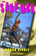 The Sand Man: An Autobiography - Kiraly, Karch, and Shewman, Byron