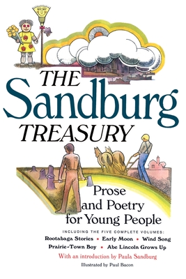 The Sandburg Treasury: Prose and Poetry for Young People - Sandburg, Carl