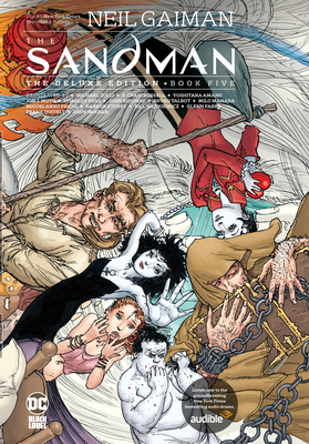 The Sandman: The Deluxe Edition Book Five - Gaiman, Neil