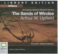 The Sands of Windee - Upfield, Arthur W, and Hosking, Peter (Read by)