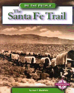 The Santa Fe Trail