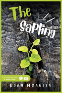 The Sapling