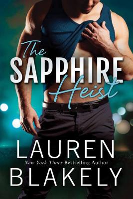 The Sapphire Heist - Blakely, Lauren