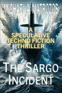 The Sargo Incident