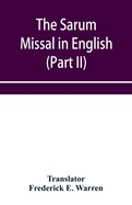 The Sarum Missal in English (Part II)