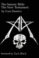 The Satanic Bible- The New Testament book one